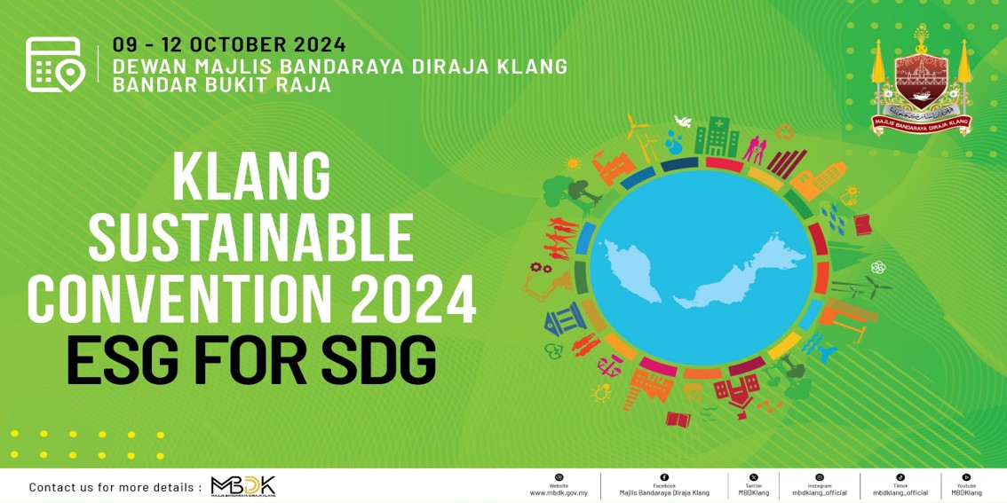  KLANG SUSTAINABLE CONVENTION 2024 ESG FOR SDG