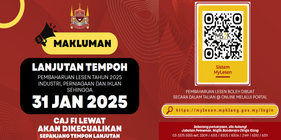 MAKLUMAN LANJUTAN TEMPOH PEMBAHARUAN LESEN TAHUN 2025