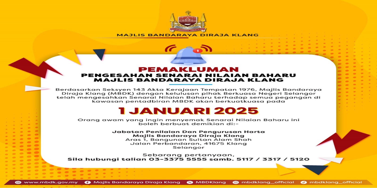 PEMAKLUMAN PENGESAHAN SENARAI NILAIAN BAHARU MAJLIS BANDARAYA DIRAJA KLANG