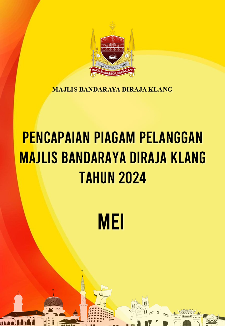 Piagam Pelanggan Majlis Bandaraya Diraja Klang Bulan Mei 2024