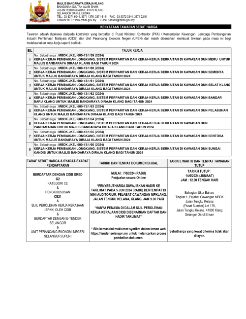 KERJA-KERJA PEMBAIKAN LONGKANG, SISTEM PERPARITAN DAN KERJA-KERJA BERKAITAN DI KAWASAN DUN MERU, DUN SEMENTA, DUN SELAT KLANG, DUN BANDAR BARU KLANG, DUN PELABUHAN KLANG, DUN PANDAMARAN, DUN SENTOSA & DUN SUNGAI KANDIS UNTUK MAJLIS BANDARAYA DIRAJA KLANG BAGI TAHUN 2024