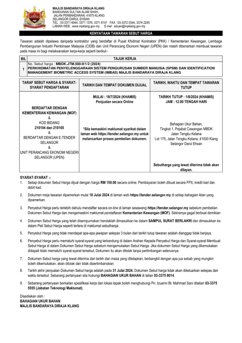 PERKHIDMATAN PENYELENGGARAAN SISTEM PENGURUSAN SUMBER MANUSIA (SPSM) DAN IDENTIFICATION MANAGEMENT BIOMETRIC ACCESS SYSTEM (IMBAS) MAJLIS BANDARAYA DIRAJA KLANG 