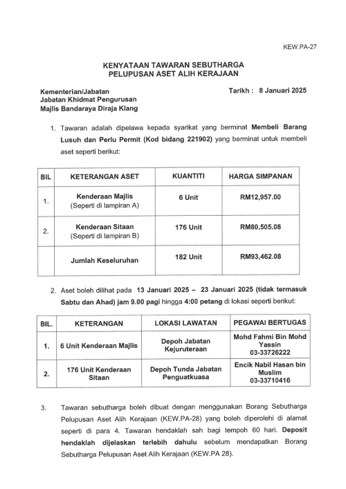 KENYATAAN TAWARAN SEBUTHARGA PELUPUSAN ASET ALIH KERAJAAN